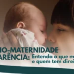 Salário Maternidade sem Carência
